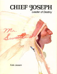Chief Joseph Leader of Destiny cover