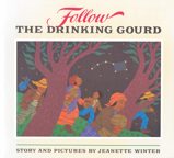 Follow The Drinking Gourd