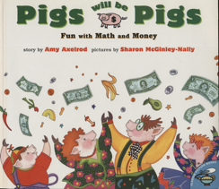 Pigs Will be Pigs