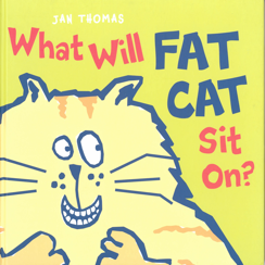 What Will Fat Cat Sit on?